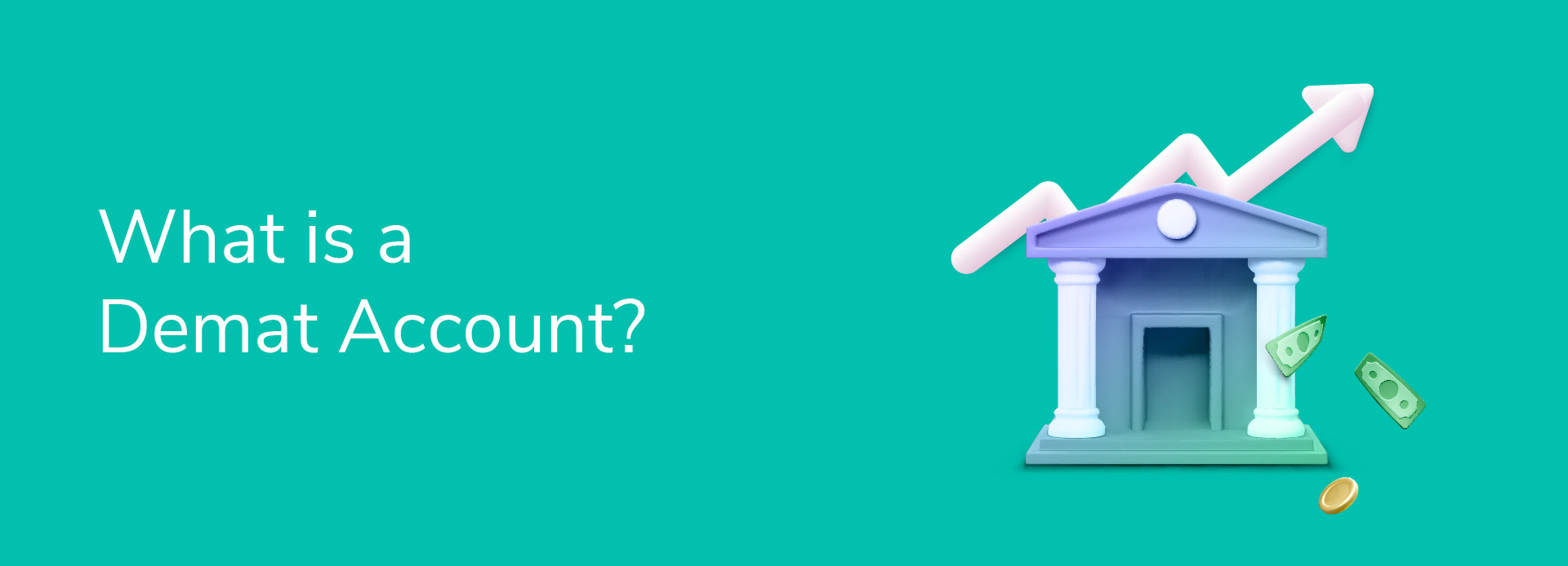 What is a Demat Account? 