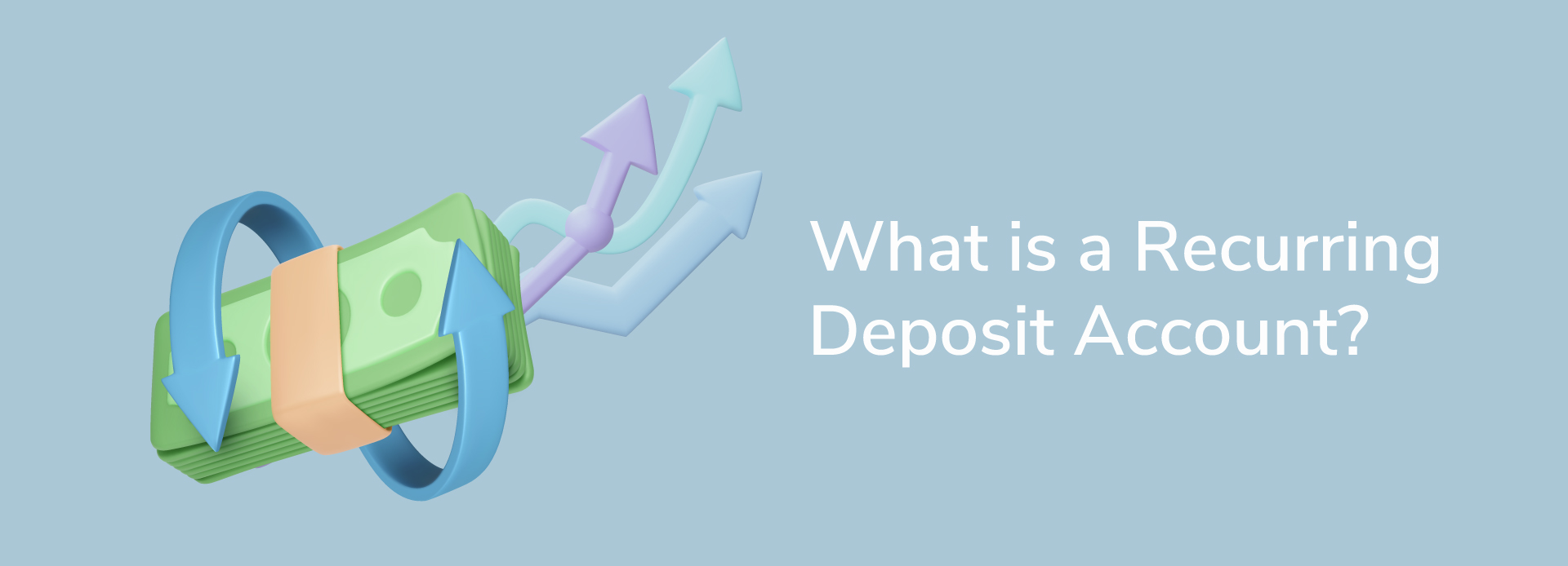 What Is a Recurring Deposit Account (RD)? 