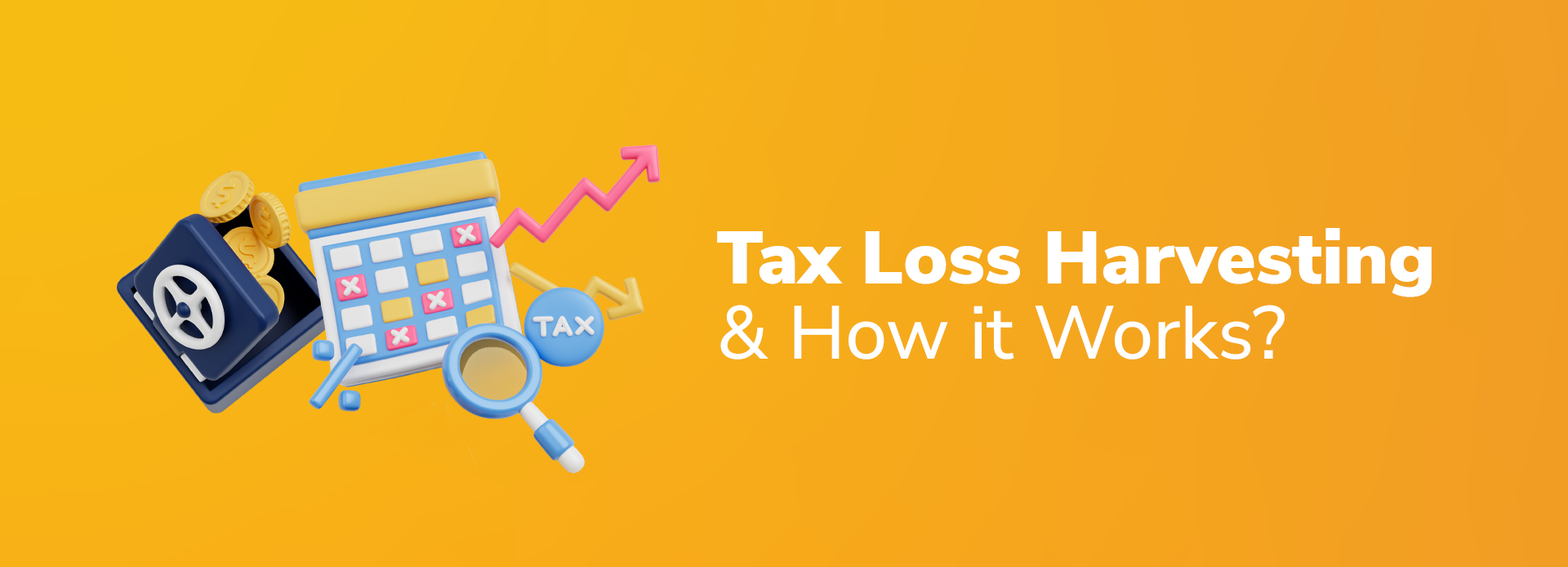 Tax-Loss Harvesting and How It Works
