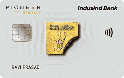Pioneer Heritage Credit Card - IndusInd Bank