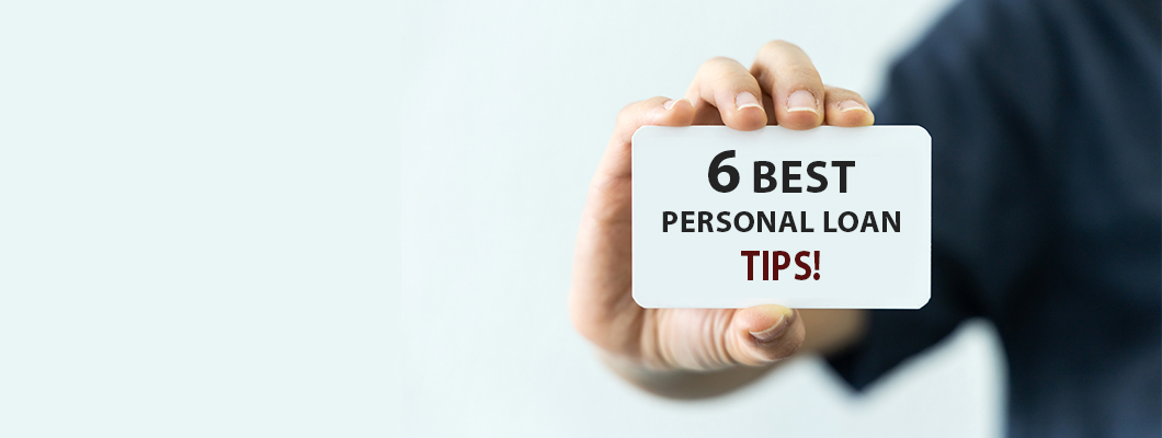 6 best personal loan tips