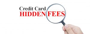 What are Hidden Fees in Credit Card Agreements?