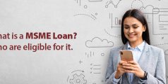 What is a MSME Loan and who is eligible for It?