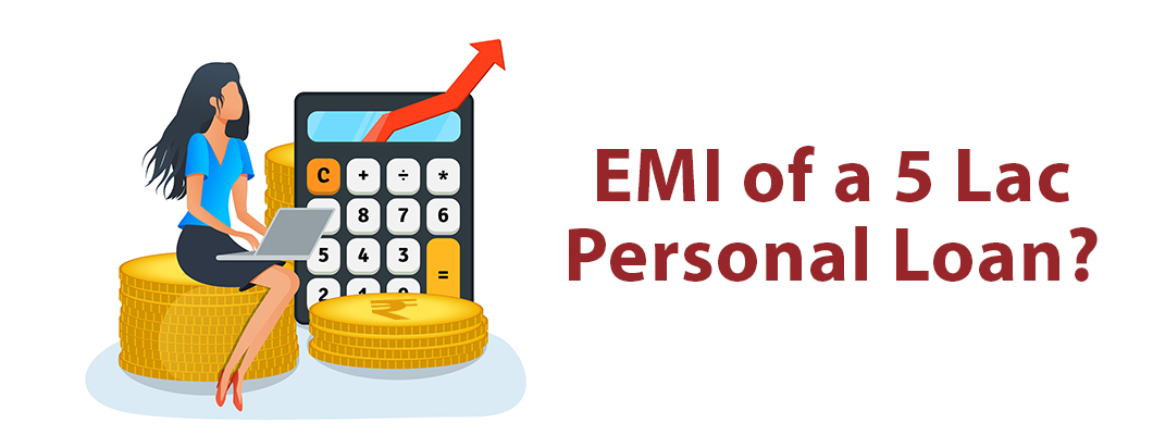 EMI of a ₹5 lakh Personal Loan