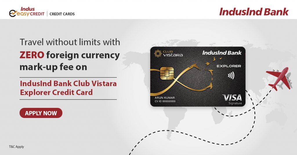 IndusInd Bank Club Vistara Explorer Credit Card