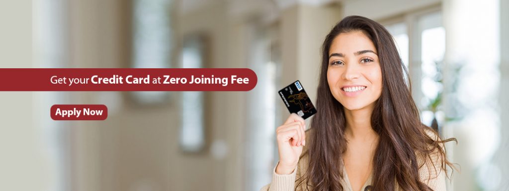 Credit Card at Zero Joining Fee