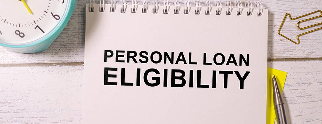 Eligibility Criteria for Personal Loan