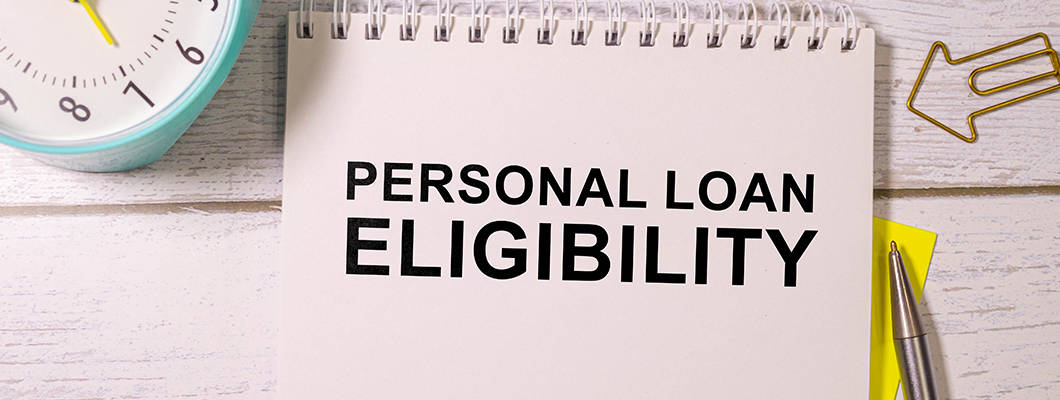 Eligibility Criteria for Personal Loan