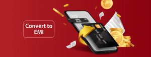 How to Convert Credit Card Transactions to EMI?