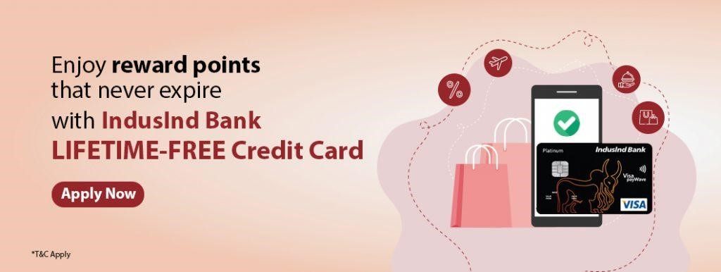IndusInd Bank lifetime free Credit Card