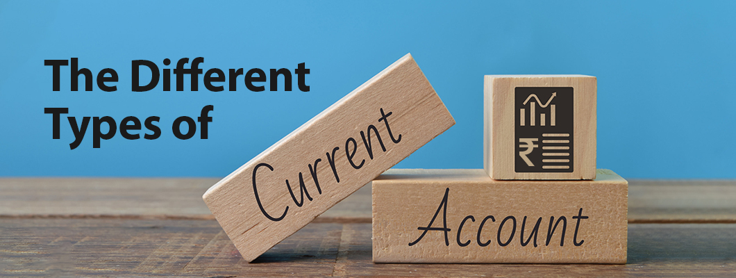 Current Account Types