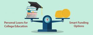 Personal Loan for College Education: A Smart Funding Option