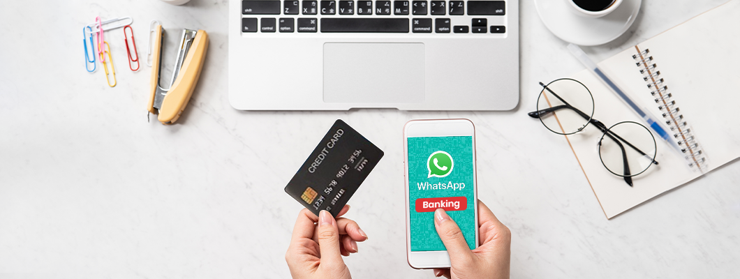 Enjoy Credit Card Service with Whatsapp Banking